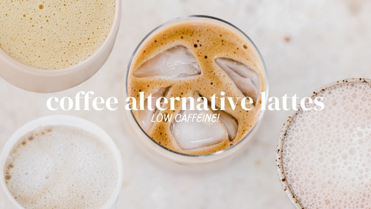 Coffee Alternative Lattes ☕️ Low Caffeine & Dairy Free