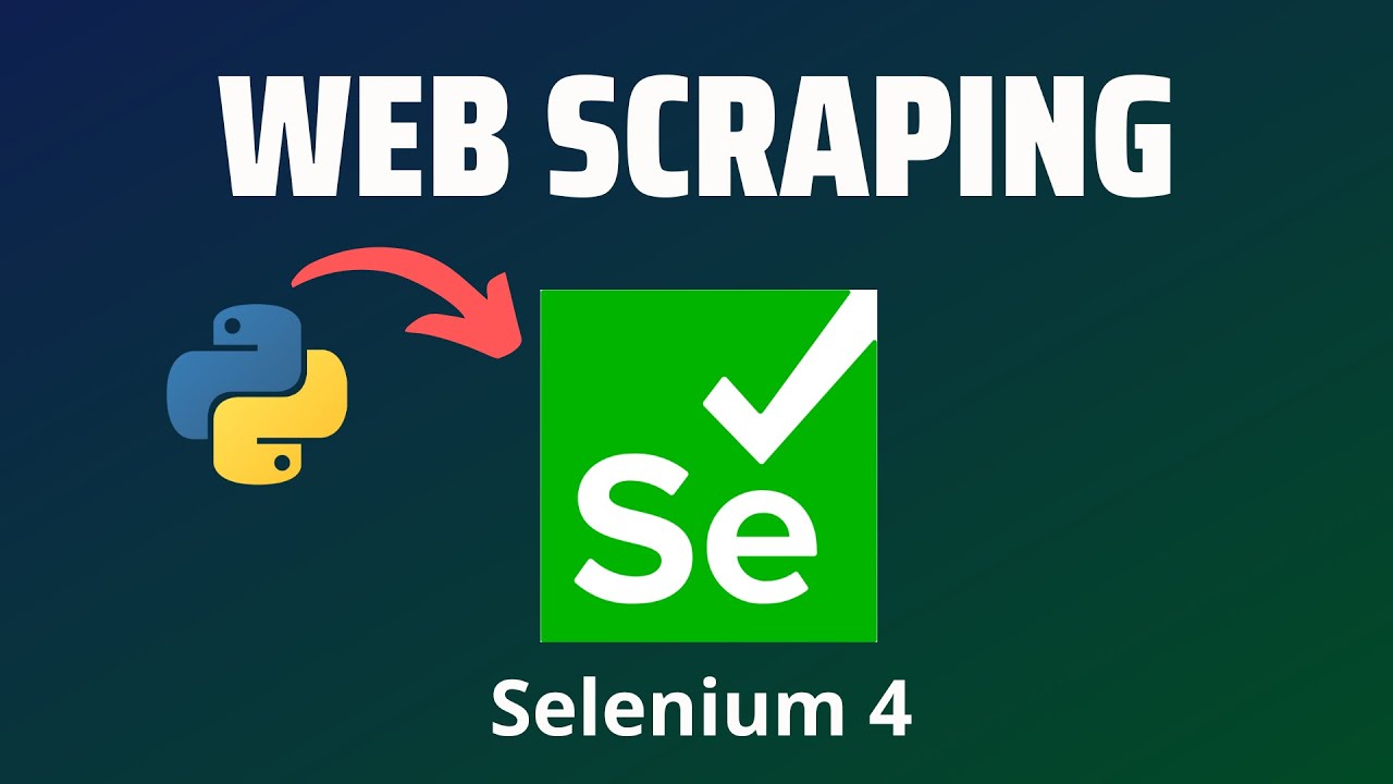 Web Scraping for Beginners with Python and Selenium 4